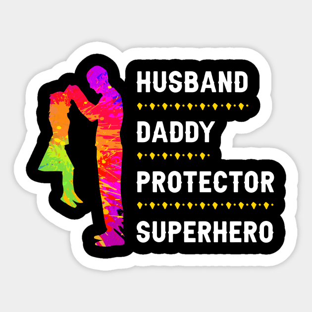 HUSBAND, DADDY, PROTECTOR, SUPERHERO Sticker by Parrot Designs